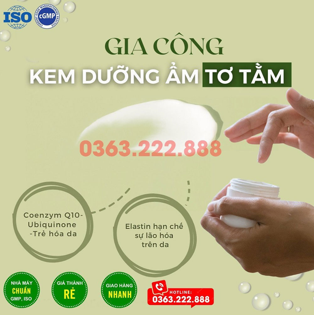 Gia công kem dưỡng ẩm tơ tằm